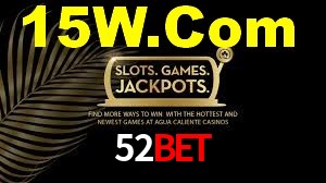 52Bet: Jogos de Caça-Níqueis-Altas Recompensas, Roleta-Velocidade, Blackjack-Desafios Máximos